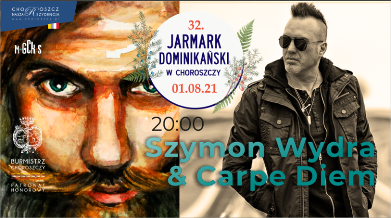 Szymon Wydra & Carpe Diem gwiazdą 32. Jarmarku Dominikańskiego
